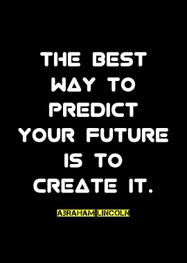 Create Your Future Quote