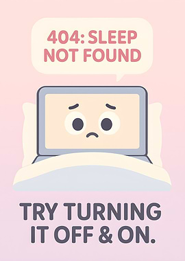 404 Sleep Not Found Funny Cartoon