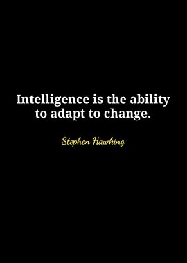Stephen Hawking Quote on Intelligence