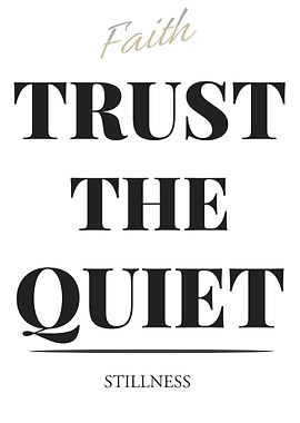 Faith: Trust the Quiet Stillness - – Light Edition