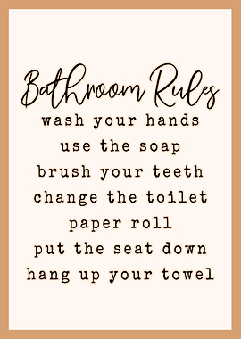 Bathroom Rules