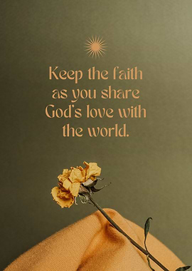 Keep the faith floral art