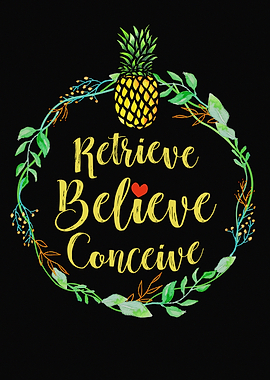Retrieve Believe Conceive Pineapple Floral Wreath