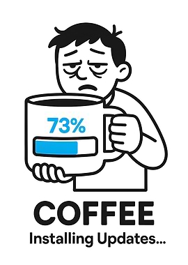 Coffee Installing Updates Cartoon