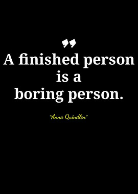 A Finished Person Quote