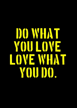 Do What You Love Poster