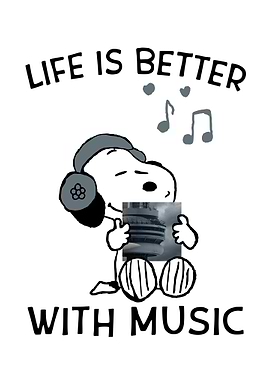 Life is Better with Music