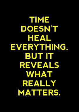 Time Reveals What Really Matters