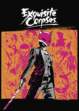 Exquisite Corpses The Wolf Assasins