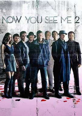 Now You See Me 2 Movie Poster