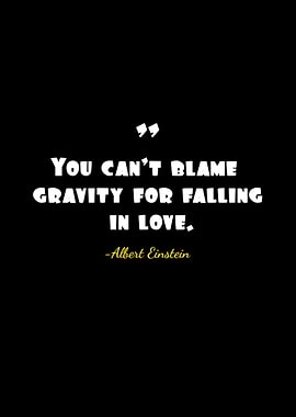 Einstein Quote: Falling in Love