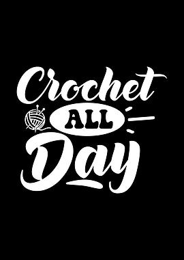 Crochet All Day Graphic Design