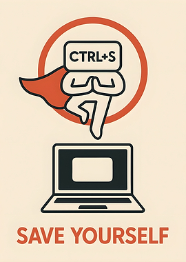 Save Yourself: CTRL+S Superhero