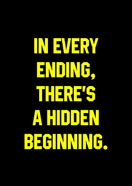 Hidden Beginning Inspirational Text Art