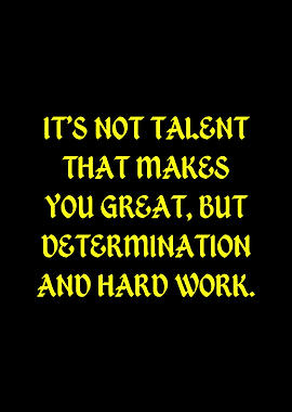 Determination and Hard Work Quote
