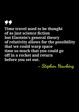 Stephen Hawking Time Travel Quote