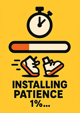 Installing Patience Funny Graphic
