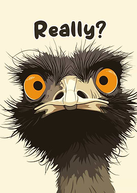 Cartoon Emu with 'Really?' Text