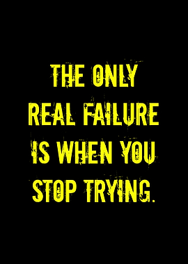 Motivational Quote: Never Stop Trying