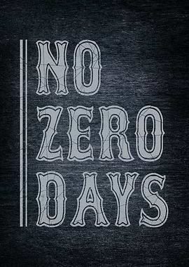 No Zero Days, Stay Consistent, Stay Motivated