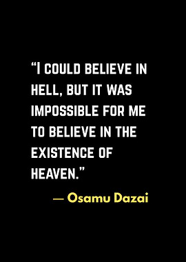 Osamu Dazai Quote on Belief