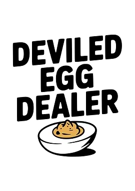 Deviled Egg Dealer Graphic