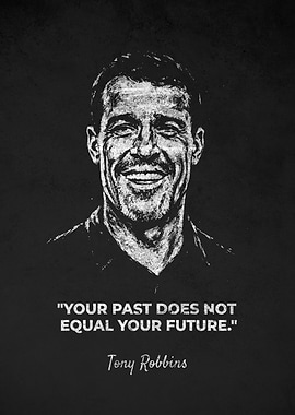 Tony Robbins Inspirational Future Quote Poster