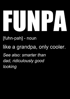 Funpa Definition - Cool Grandpa