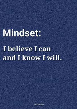 Mindset: I believe I can