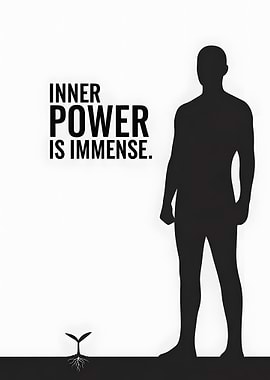 Inner Power is Immense