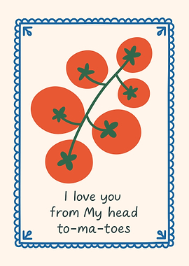 Tomato Love Pun Card