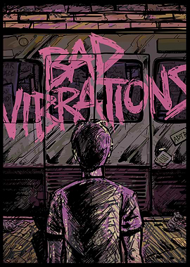 Bad Vibrations Graffiti Art