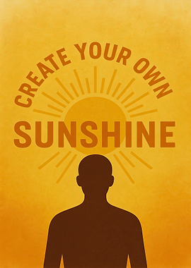 Create Your Own Sunshine