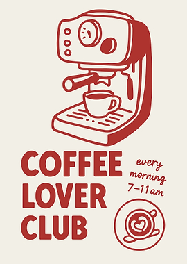 Coffee Lover Club Poster