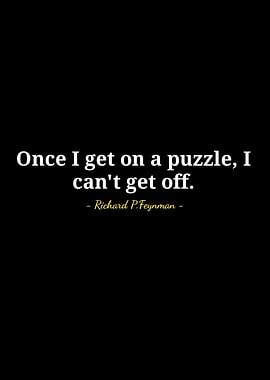 Richard Feynman Quote on Puzzles