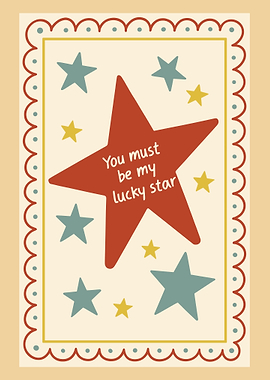 You Must Be My Lucky Star