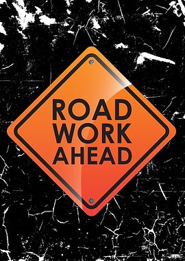 Road Work Ahead Sign