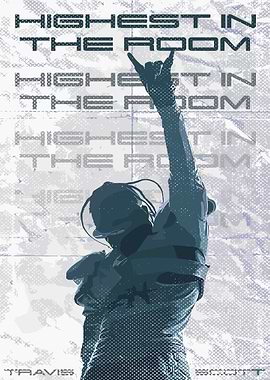 Highest in the Room - Travis Scott
