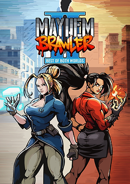 Mayhem Brawler: Best of Both Worlds