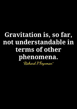 Feynman Quote: Gravitation