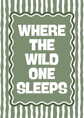 Where the Wild One Sleeps Art