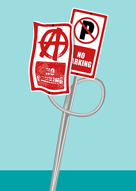 Anarchy and No Parking Signs