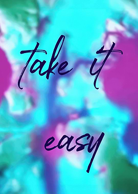 Take it easy text art