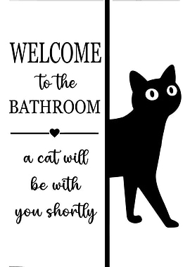 Welcome to the Bathroom Cat Sign