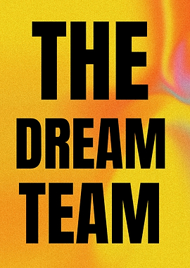The Dream Team Text Art