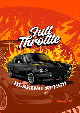 Full Throttle Blazing Speed Car Art