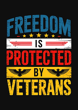 Freedom Protected by Veterans