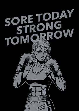 Sore Today Strong Tomorrow Boxer, gym motivation