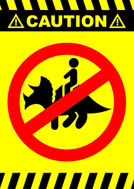 Funny Warning Poster – Man Riding Dinosaur Humorous Wall Art | Quirky Decor