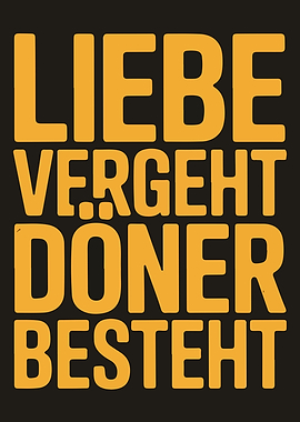 Liebe vergeht, Döner besteht
